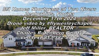 M/I Homes Shortgrass at Two Rivers Zephyrhills Florida Drone Video Dec 17th 2024 #flywesleychapel