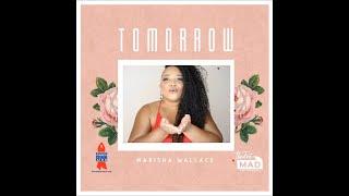 TOMORROW- Marisha Wallace