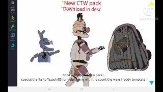 NEW CTW PACK (Special thanks to Tasashi83 for helping me with the ctw freddy template)