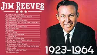 Jim Reeves Best Country Songs Of All Time - Jim Reeves Greatest Hits Full Album 2020