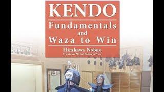 Kendo - Fundamentals and Waza to Win - Coming Soon! - Kendo World