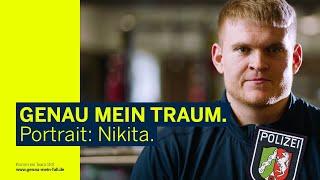 Niemals aufgeben! | GENAU MEIN TRAUM - Nikita | Polizei NRW