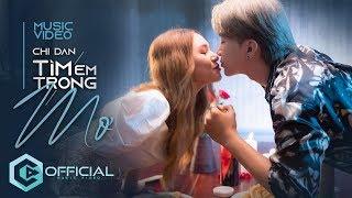 Tìm Em Trong Mơ - Chi Dân | Official Music Video