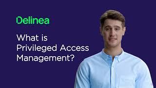 What is Privileged Access Management (PAM)?