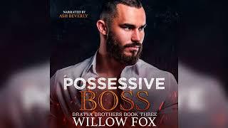 [A Dark Mafia Romance] Possessive Boss by Willow Fox  Romance Audiobook