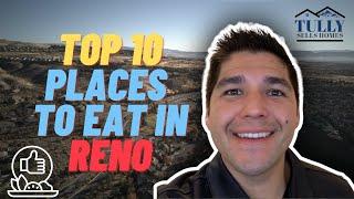 Top 10 Places To Eat In Reno