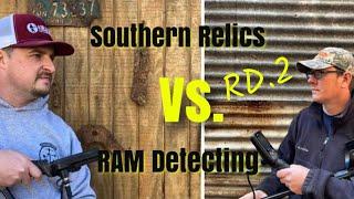 RAM Detecting VS. Southern Relics round 2. (Tiebreaker) Equinox 800 w/6inch coil!!