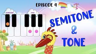 Semitone and Tone  | Theory of Music Part 2 [Episode 4]