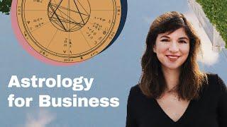 How to use Astrology for your Business | What is a Business Birth Chart?