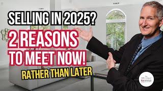 Thinking About Selling Your #Orlando Home In 2025?  Don't Wait Until The New Year  To Get Started!