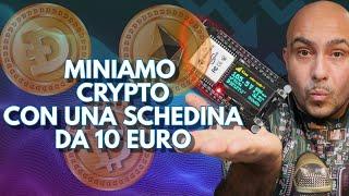 Come Guadagnare col Mining di Crypto a casa con ESP32 e Arduino