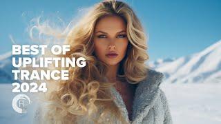 BEST OF UPLIFTING TRANCE 2024 [FULL ALBUM]