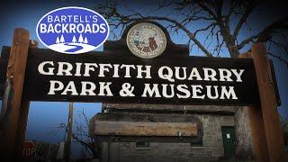 Griffith Quarry Park and Museum: Placer County's Pit of Prosperity | Bartell's Backroads