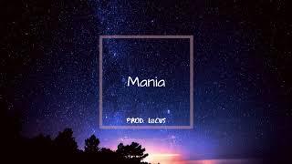 "Mania" | Melodic Vocal Trap Beat [Prod. Løcus]