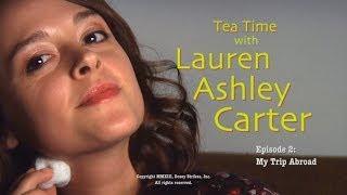 Tea Time with Lauren Ashley Carter -- Episode 2