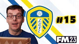 FM23 LEEDS UNITED | Lets Play #15 | AN ABSOLUTE GIFT! | Football Manager 2023