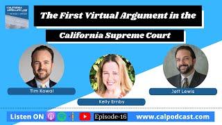 The First Virtual Argument in the California Supreme Court