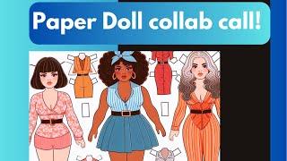 COLLAB CALL- Paper Doll 4 Poet collab call