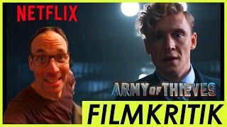 Army of Thieves - Review Kritik - Netflix