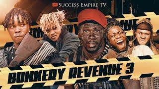 Bunkery Revenue Episode 3 | Ratata | Professor | SE TV