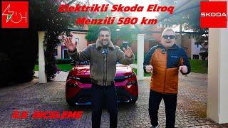 Doğan Kabak ile birlikte inceledik/Elektrikli Skoda Elroq mayıs ayında Türkiye’de