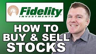 How to Buy Stocks with Fidelity - Full Example