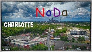 NoDa - Charlotte, NC - Charlotte's Art & Entertainment District  (DJI Mavic Pro Footage)