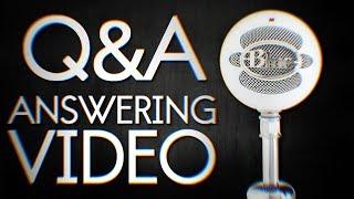 ANSWERING YOUR QUESTIONS || Q&A