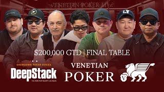 DeepStack Showdown $800 UltimateStack Final Table LIVE from Venetian Resort Las Vegas!