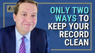 How to Keep Criminal Charges from Going on Your Record: The Two Ways | Washington State Attorney