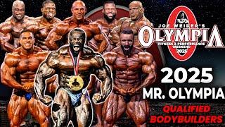 MR OLYMPIA 2025 - QUALIFIED BODYBUILDERS 