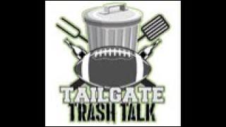 Tailgate Trash Talk Season 2 Ep.1