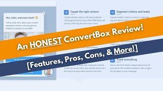 ConvertBox Review & Demo - Features, Pros, Cons, & More [How to Save Thousands/Year!]