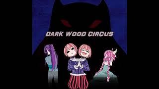 【Rana, Nekomura Iroha, VY2 Yuma, Kamui Gakupo】Dark Wood Circus(Cover en Español)【VOCALOIDカバー】