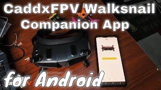 Walksnail Goggles X // CaddxFPV Companion App for Android