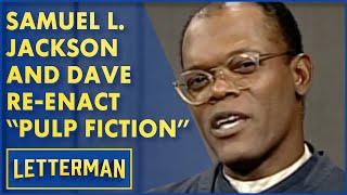 Samuel L. Jackson And Dave Re-Create "Pulp Fiction" | David Letterman