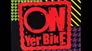 ON YER BIKE Lustprinzip (Full album)