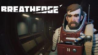 BREATHEDGE | Darkly Humorous Space Survival | Breathedge Beta Gameplay!