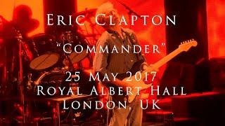 Eric Clapton - 25 May 2017 - London, RAH - COMPLETE