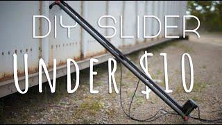 DIY Camera Slider UNDER $10 in 10 MINUTES