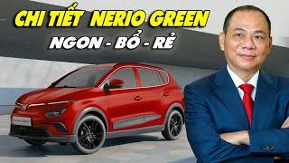 Chi Tiết VinFast Nerio Green: Đầu Tư Ít, Lợi Nhuận Cao Cho Các Bác Tài !