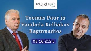 Toomas Paur ja Vambola Kolbakov Kaguraadios 08.10.2024