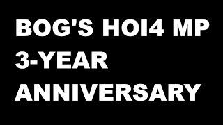 BOG'S 3-YEAR ANNIVERSARY STREAM! | Hearts of Iron 4