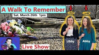 A walk to remember Abby and Libby! Live Guest Randy! The Delphi Murders #MOBcrew