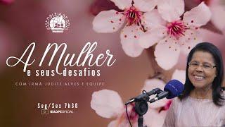 AO VIVO - A MULHER E SEUS DESAFIOS IEADPE 30/10/2024