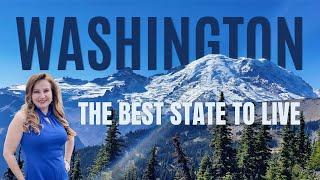 Why Washington State Is One of the Best Places to Live