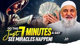 Do This Just 7 Minutes a Day, See Miracles Happen! | Ustadh Mohamad Baajour