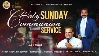 Holy Communion Sunday Service - 2 | 09 March 2025 | Apostle Christopher Devadass | JJ Church