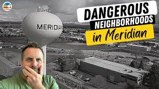 Most Dangerous Neighbohoods in Meridian Idaho | Kinda