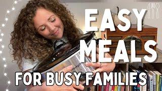 Quick Easy Affordable Meals for Busy Families